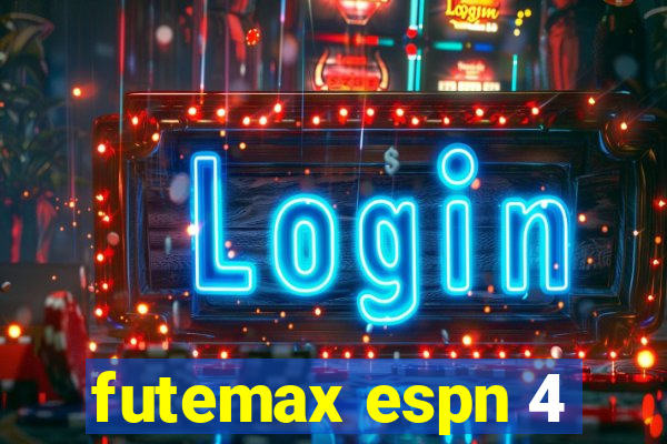 futemax espn 4